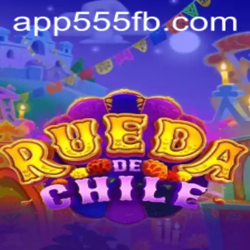 Explorando RuedaDeChile: O Jogo Revolucionário Impulsionado por 555FB.COM
